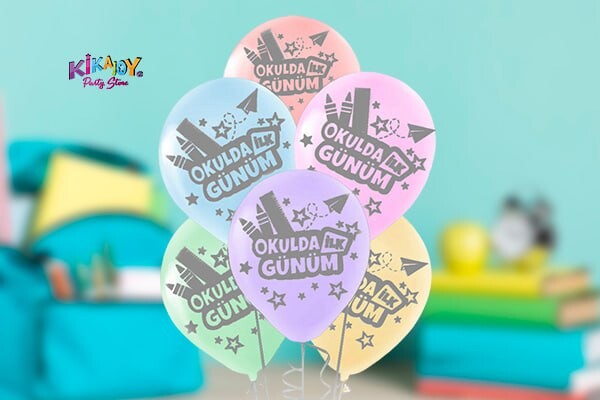Okulda İlk Gün Balon Çeşitleri ve Fiyatları
