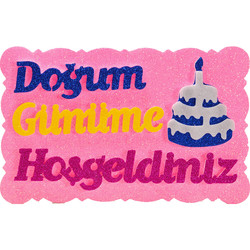 Doğum Günüme Hoşgeldiniz Pastalı Strafor Süs - Thumbnail